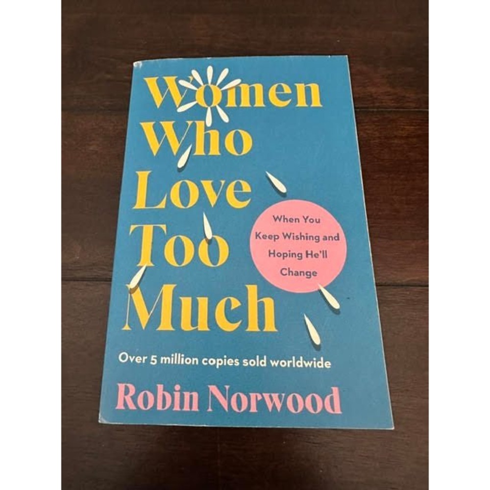 Women Who Love Too Much Robin Norwood Paperback Self-Help Relationship Book